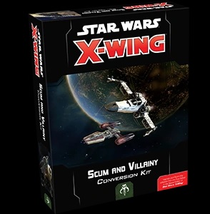 Star Wars X-Wing: scum and villainy conversion kit